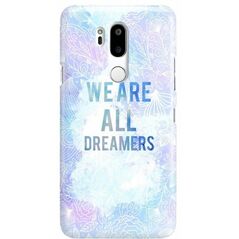 FUNNYCASE OVERPRINT WE ARE ALL DREAMERS LG G7 1000000223583